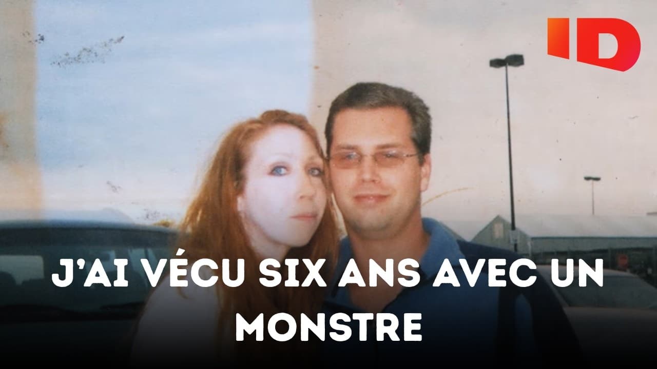 J'ai vécu avec un tueur en série sans le savoir