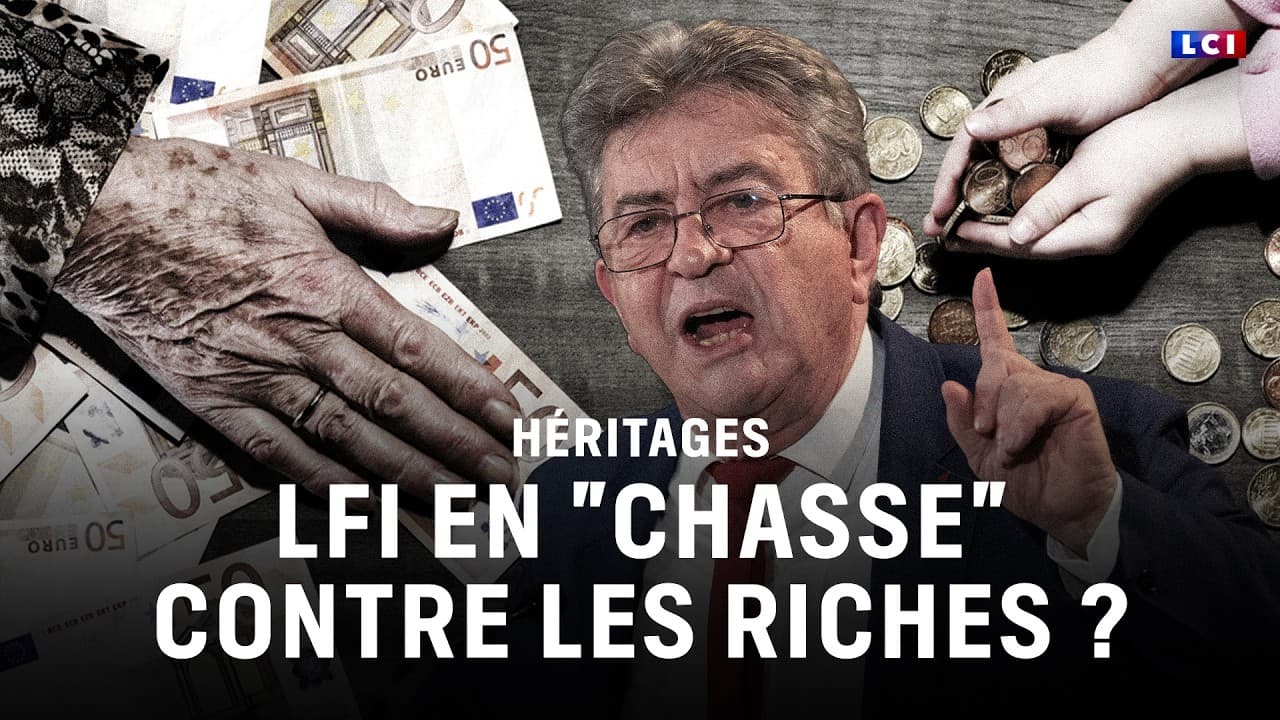 La France insoumise propose de taxer intégralement les héritages au-delà de 12 millions