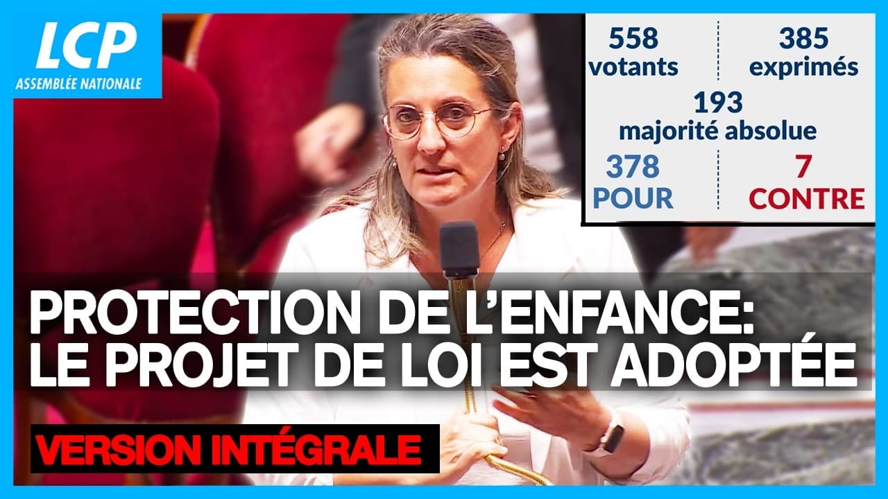Protection de l'enfance : l'Assemblée vote la perpétuité, la gauche dénonce un 'écran de fumée