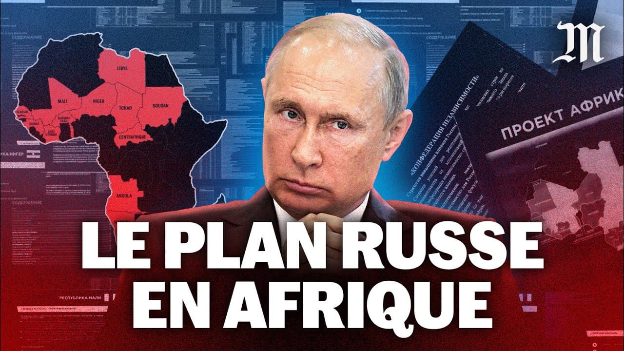 Russie : Le plan secret pour détruire l'influence française en Afrique